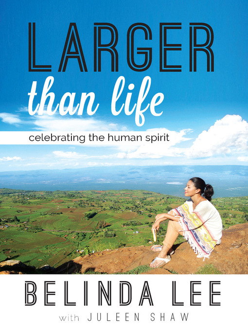 Title details for Larger Than Life by Belinda Lee - Available